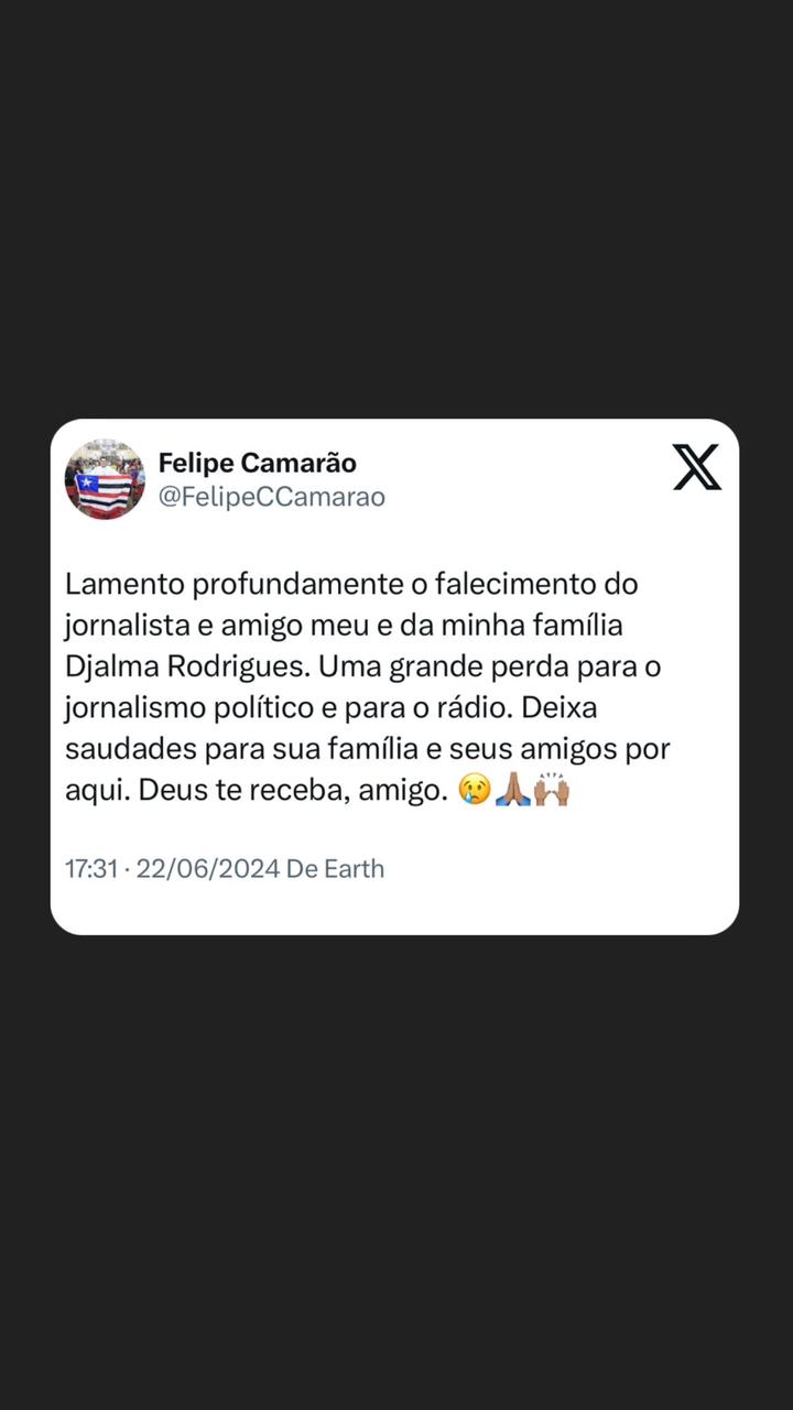 Vice-Governador Felipe Camarão lamenta a morte do Radialista e Jornalista Djalma Rodrigues Vice-Governador Felipe Camarão lamenta a morte do Radialista e Jornalista Djalma Rodrigues