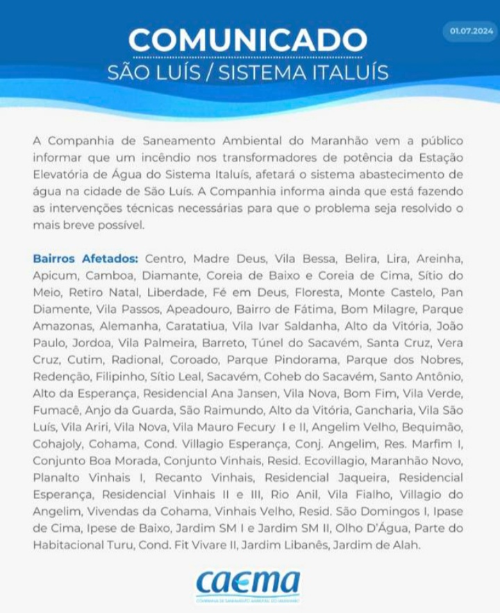 Bairros de São Luís irão ficar sem água devido a incêndio nos transformadores do Italuís Bairros de São Luís irão ficar sem água devido a incêndio nos transformadores do Italuís