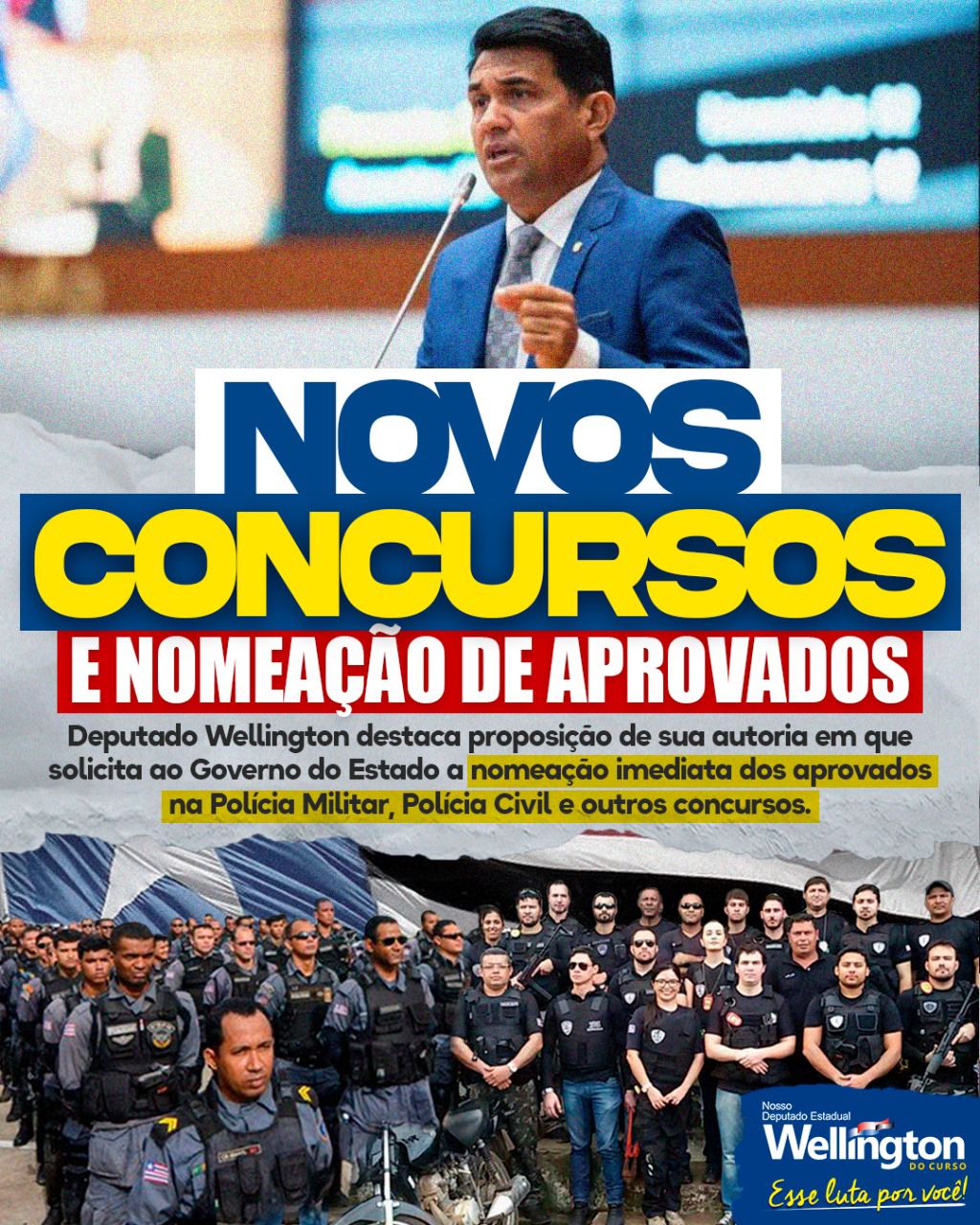 Deputado Wellington cobra nomeação dos aprovados e realização de novos concursos no Maranhão Deputado Wellington cobra nomeação dos aprovados e realização de novos concursos no Maranhão
