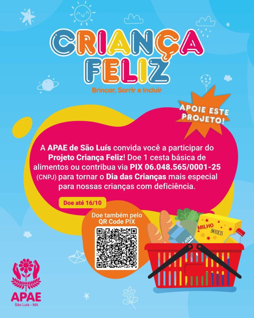 APAE de São Luís Realiza Projeto Criança Feliz: “Brincar, Sorrir e Incluir” APAE de São Luís Realiza Projeto Criança Feliz: “Brincar, Sorrir e Incluir”